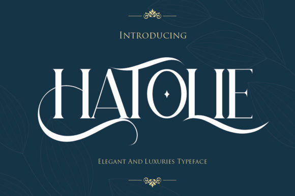 Hatolie: The Elegant Serif Font That Elevates Every Design