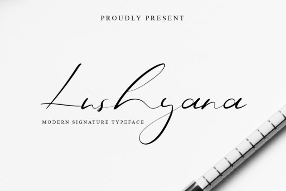 Lushyana Font: A Signature Style for Personalized Design