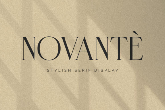 Novante: The Serif Font That Elevates Branding and Creativity with Timeless Elegance
